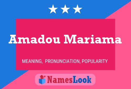 Amadou Mariama Name Poster