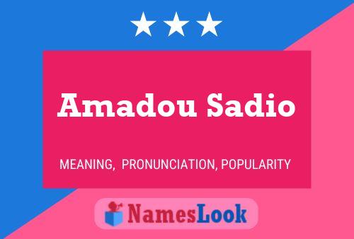 Amadou Sadio Name Poster