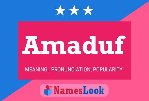 Amaduf Name Poster