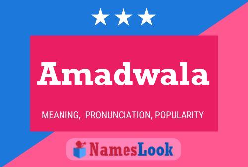 Amadwala Name Poster