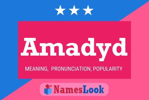 Amadyd Name Poster