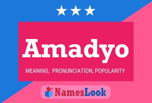 Amadyo Name Poster