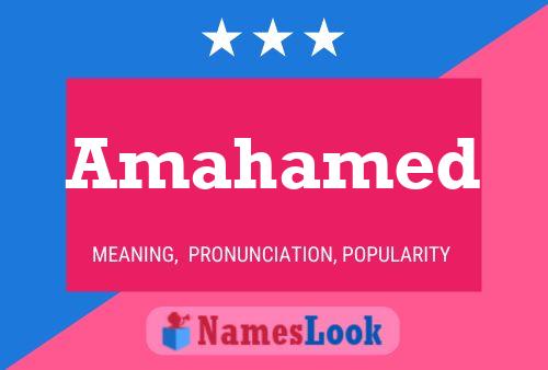 Amahamed Name Poster