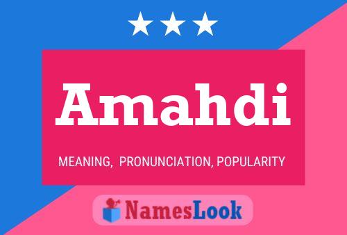 Amahdi Name Poster