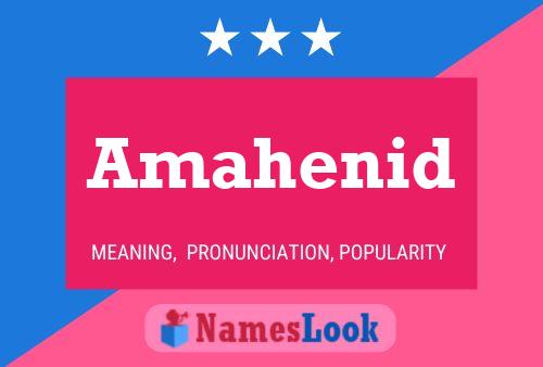 Amahenid Name Poster