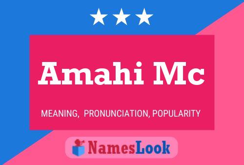 Amahi Mc Name Poster