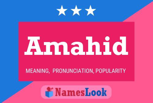 Amahid Name Poster