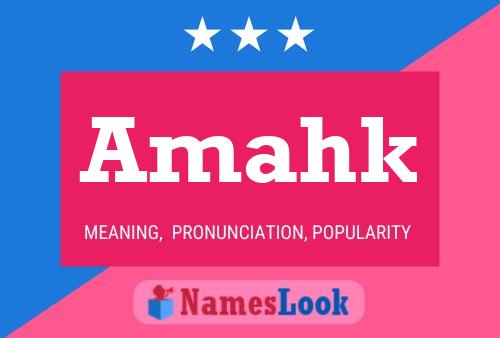 Amahk Name Poster