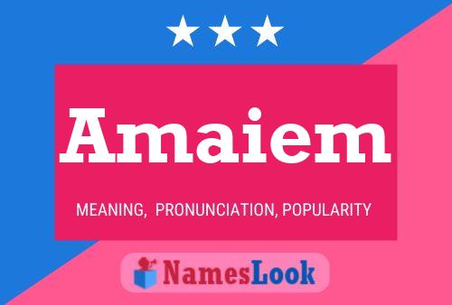 Amaiem Name Poster