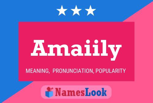 Amaiily Name Poster