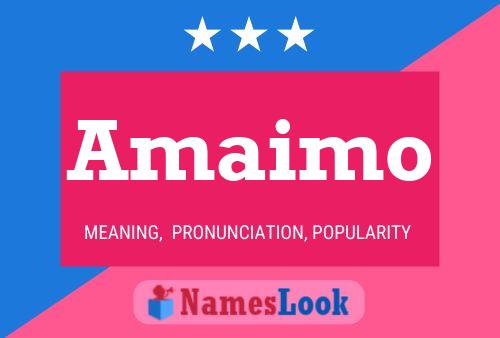 Amaimo Name Poster