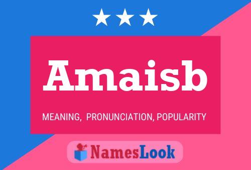 Amaisb Name Poster