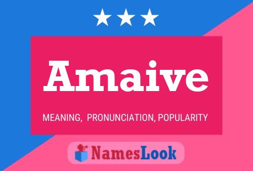 Amaive Name Poster