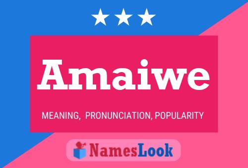 Amaiwe Name Poster