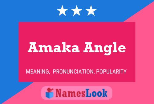 Amaka Angle Name Poster