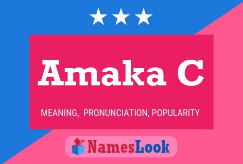 Amaka C Name Poster