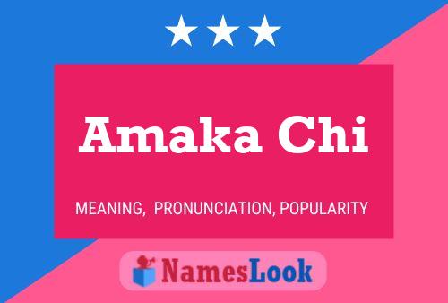 Amaka Chi Name Poster