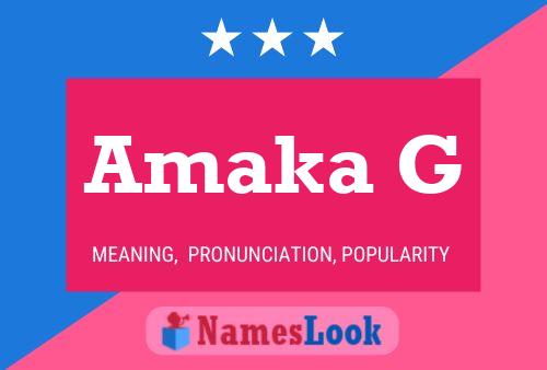 Amaka G Name Poster