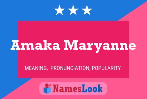 Amaka Maryanne Name Poster