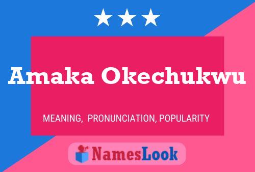 Amaka Okechukwu Name Poster