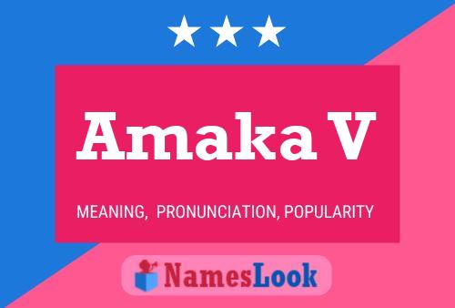 Amaka V Name Poster