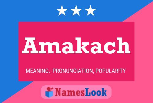 Amakach Name Poster