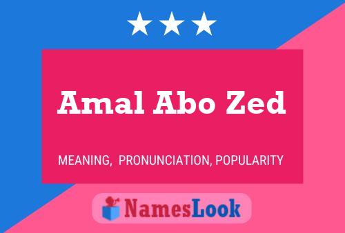 Amal Abo Zed Name Poster