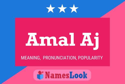 Amal Aj Name Poster