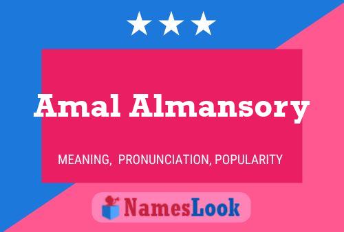 Amal Almansory Name Poster