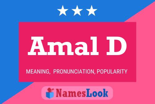 Amal D Name Poster