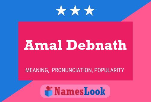 Amal Debnath Name Poster