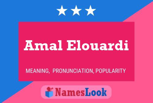 Amal Elouardi Name Poster