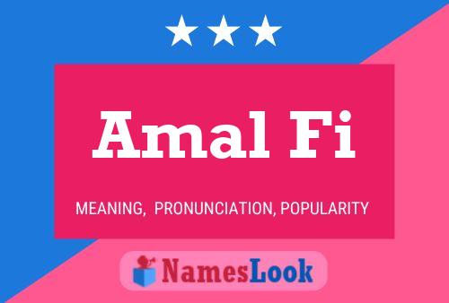 Amal Fi Name Poster