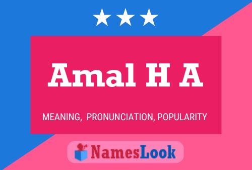 Amal H A Name Poster