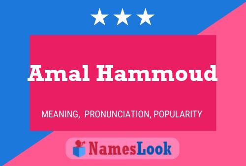 Amal Hammoud Name Poster