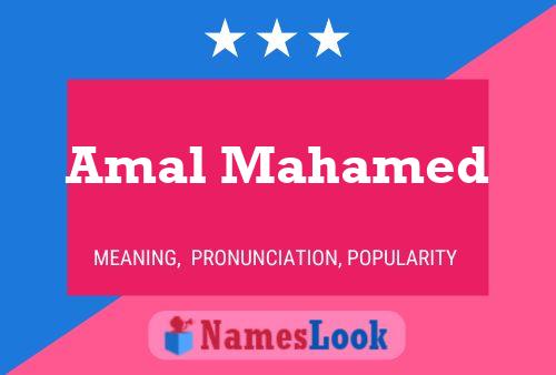 Amal Mahamed Name Poster