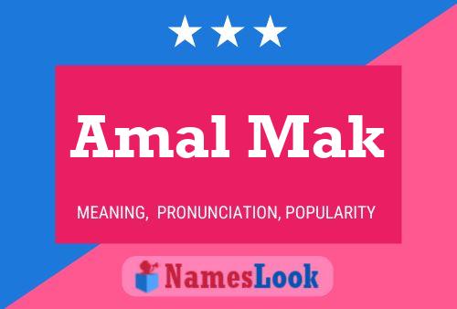 Amal Mak Name Poster