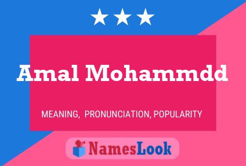 Amal Mohammdd Name Poster