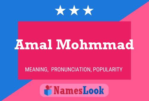 Amal Mohmmad Name Poster