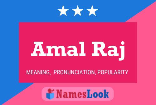 Amal Raj Name Poster