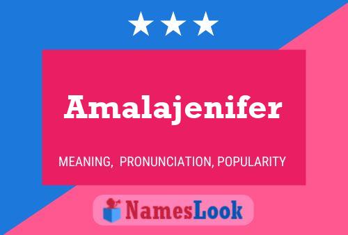 Amalajenifer Name Poster