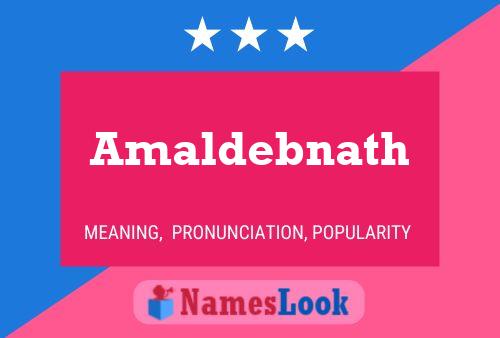 Amaldebnath Name Poster