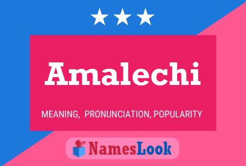 Amalechi Name Poster