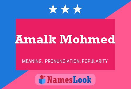 Amalk Mohmed Name Poster