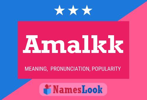 Amalkk Name Poster