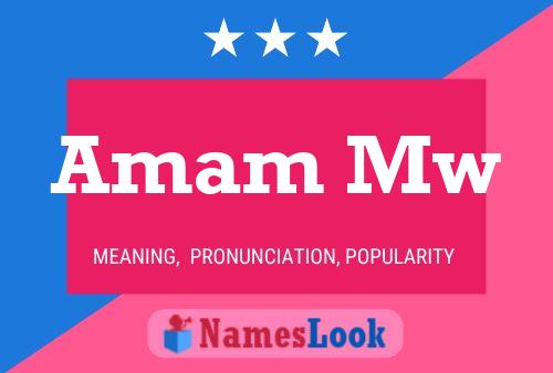 Amam Mw Name Poster