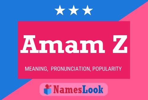 Amam Z Name Poster