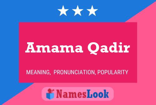 Amama Qadir Name Poster