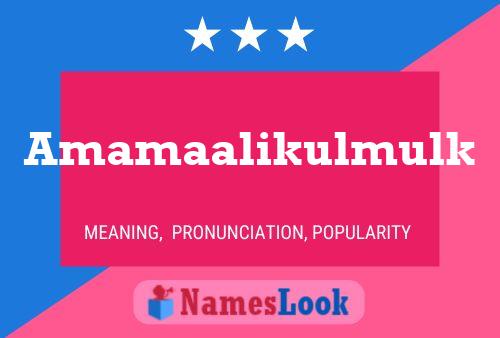 Amamaalikulmulk Name Poster