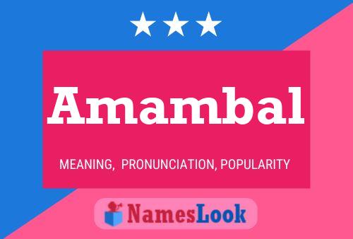 Amambal Name Poster